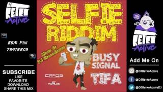 DJ RetroActive - Selfie Riddim Mix [Cr203 Records/ZJ Chrome] January 2014