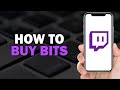How To Buy Bits On Twitch Easiest Way ​​​​​​​