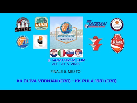 2. PORTOROŽ CUP 2023 - TEKMA ZA 5 MESTO: KK OLIVA VODNJAN - KK PULA 1981 ,  21. 5. 2023