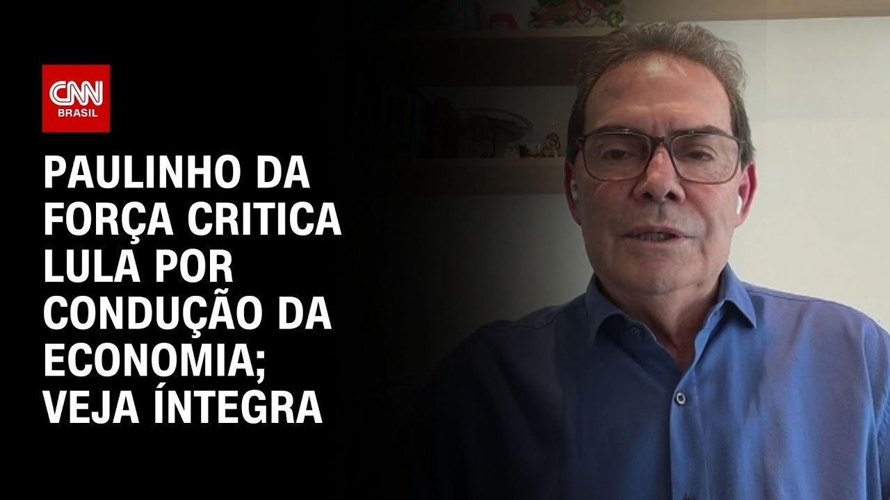 Paulinho da Força critica Lula por condução da economia; veja íntegra | BASTIDORES CNN