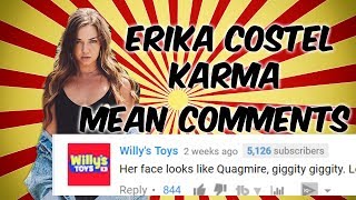 Erika Costell Karma | Mean Comments Review