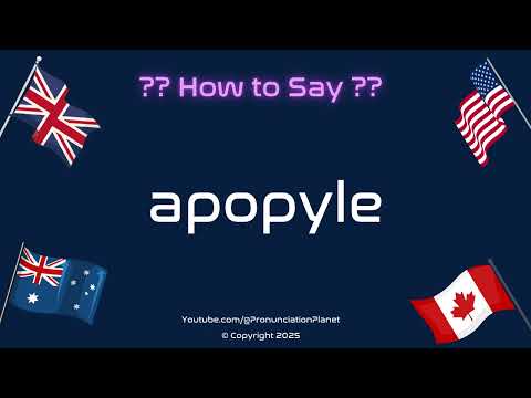 🔄🌬️ How to Pronounce Apopyle? (CORRECTLY) | Pronunciation Planet