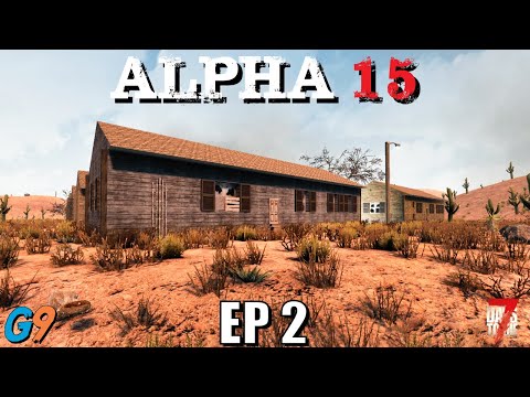 7 Days To Die - Alpha 15 EP2 (Mobile Home Sweet Home)