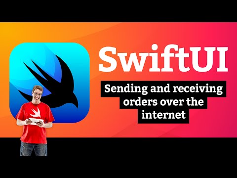 Sending and receiving orders over the internet β Cupcake Corner SwiftUI Tutorial 9/9 thumbnail