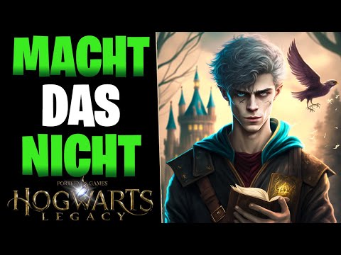 MACHT DAS NICHT FALSCH - Seid BÖSE & Typische Anfänger Fehler | Hogwarts Legacy Tipps