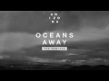 A R I Z O N A - Oceans Away (Vicetone Remix)