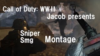 Jacob: First WW2 Sniper＋Smg Montage