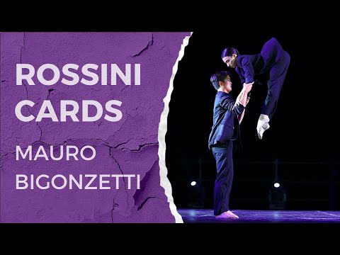 Nervi Festival YAGP Stars of Today Meet the Stars of Tomorrow Gala - Rossini Cards Mauro Bigonzetti