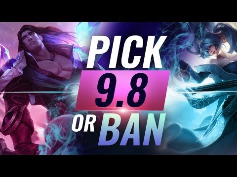 OP Pick or Bans for Every Role: Patch 9.8 Best Builds  - League of Legends Season 9