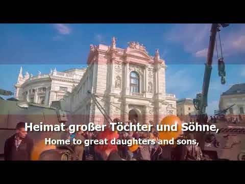 National Anthem of Austria - "Land der Berge, Land am Strome"