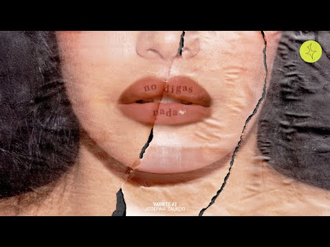 No Digas Nada | Varieté #2 - Josefina Zaurdo, Tincho Di Salvo, Javi Zurro