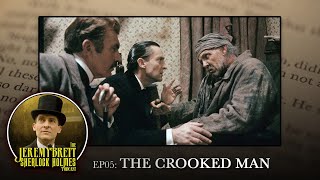 EP05 - The Crooked Man - The Jeremy Brett Sherlock Holmes Podcast video