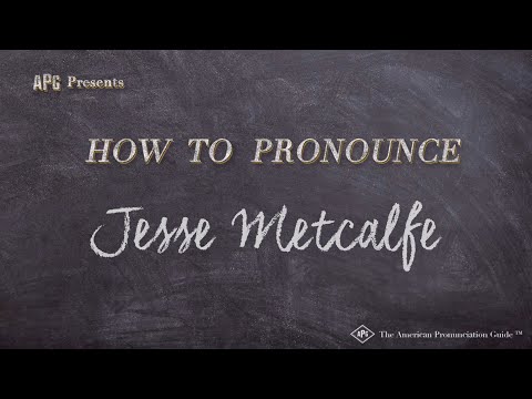 How to Pronounce Jesse Metcalfe (Real Life Examples!)
