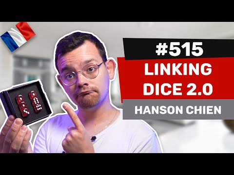 Les avis d’Alexis #515 - Linking Dice 2.0 de Hanson Chien