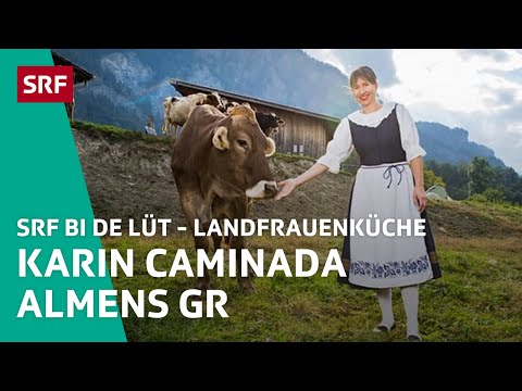Karin Caminada, Almens GR | Landfrauenküche 2018 – SRF bi de Lüt | SRF