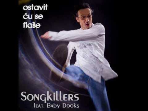 Songkillers ft  Baby Dooks - Ostavit' cu se flase