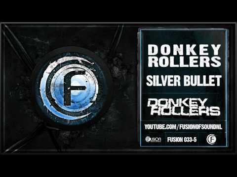 Donkey Rollers - Silver Bullet - Fusion 033