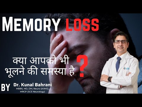 Memory loss | Do you also have problem of forgetfulness? | Dr. Kunal Bahrani Best Neurologist in ...