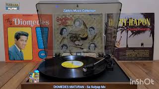 Sa Sulyap Mo (Mayon LP Vinyl Records) - Diomedes Maturan @HaranaPilipino 