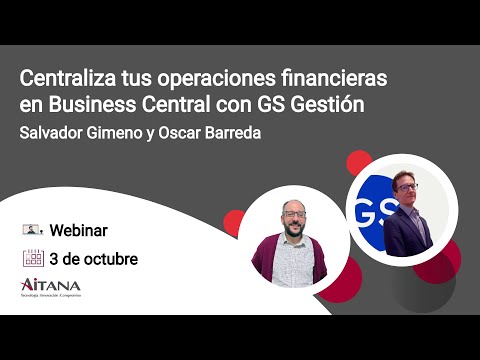 Centraliza tus operaciones financieras en Business Central con GS Gesti�n