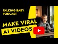 How To Create A Talking Baby Podcast With AI Step By Step Tutorial Ai Talkingbaby Podcast