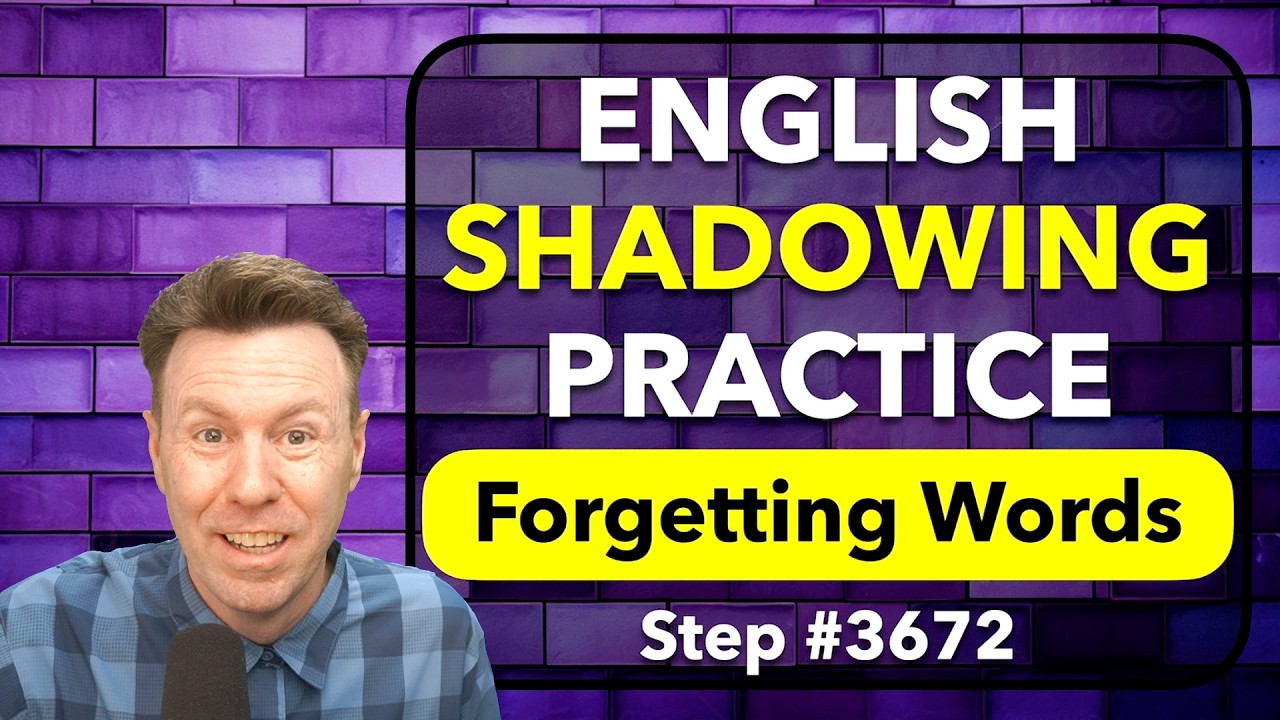 SHADOWING English for Fluency Speaking Practice