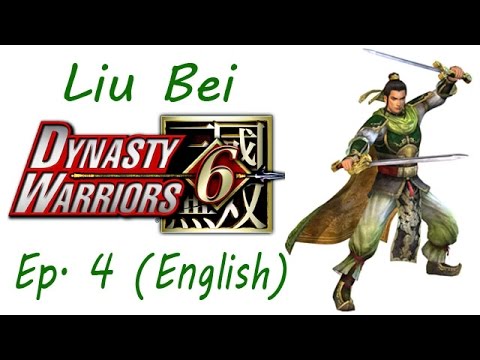 Dynasty Warriors 6 Liu Bei Ep. 4 Chapter 4 - Pacification Of Cheng Du (Eng. Ver)