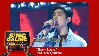 Sing Galing Sing-Lebrity Edition February 12, 2022 | &quot;Ikaw Lang&quot; Patrick Quiroz Performance