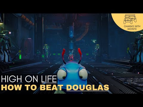 High On Life - How To Beat Douglas