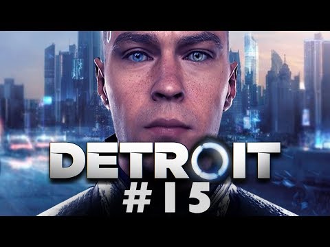 Super Best Friends Play Detroit: Become Human (Part 15)