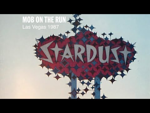 Mob on the Run - 1987 Documentary - Las Vegas
