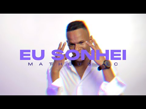 Matheus Jc - Eu sonhei (Prod Max Pontes)