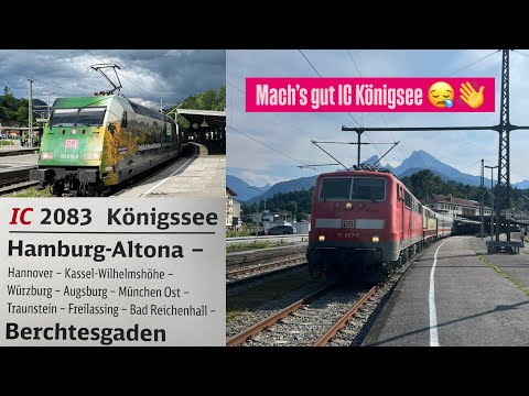 Farewell to the IC 2082/2083 “Königssee”