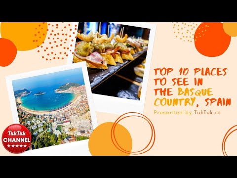 Top 10 places to see in the Basque Country, Spain