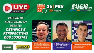 BA / Nova série! Varejo de Autopeças em Debate – Desafios e perspectivas dos lojistas. Ao vivo!
