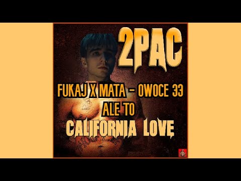 FUKAJ X MATA - OWOCE 33 ALE TO KLASYK Z 1995