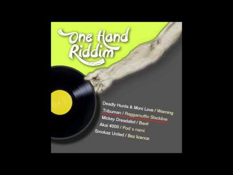Tribuman - Raggamuffin Slackline (One Hand Riddim) prod.Jersey/Smokaz United