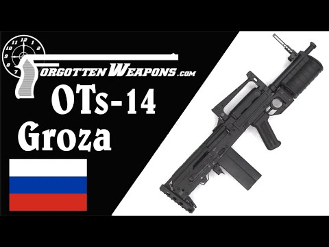 OTs-14 Groza: Russia's Over-Hyped 9x39mm Spetznaz Bullpup