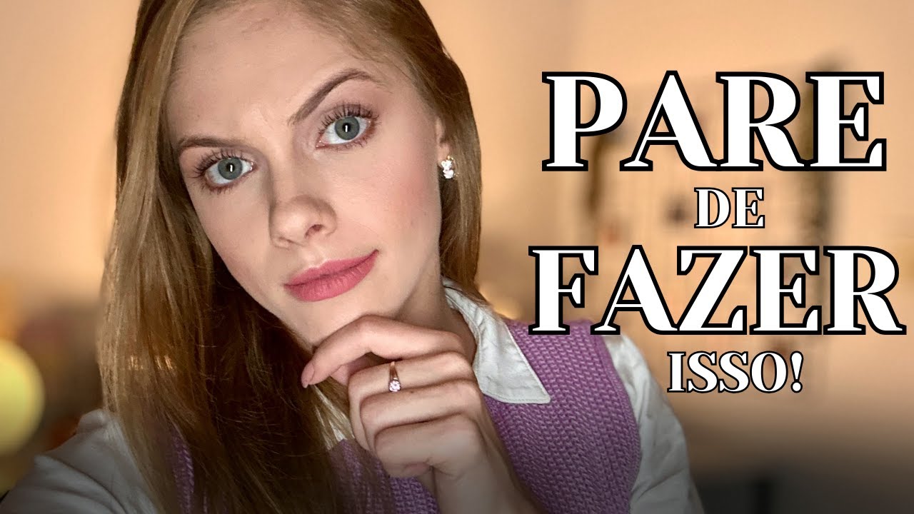 10 HÁBITOS QUE ATRASAM NOSSA VIDA | Minha vida melhorou (muito) depois que mudei isso