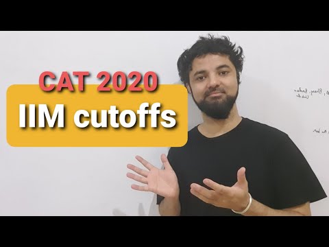 IIM Cutoffs predictions based on CAT 2020 Exam | Main, New and Baby IIMs