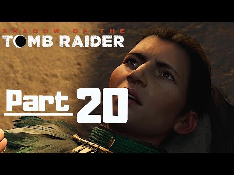 Shadow of The Tomb Raider Gameplay Walkthrough Part 20 - Unuratu Death - PC 1080p - No Commentary