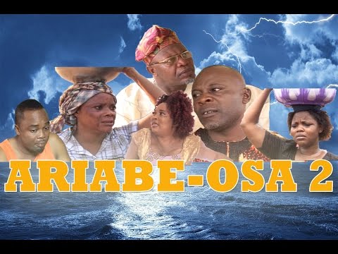 Ariabe-Osa 2 - Latest Benin Movie 2016