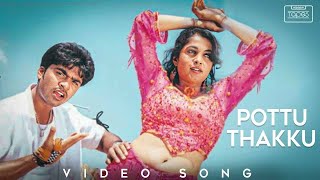 Pottu Thakku Video Song - Kuththu  Silambarasan TR