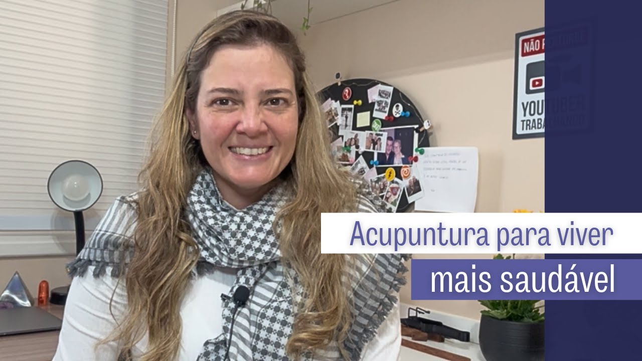 Acupuntura para viver mais saudável