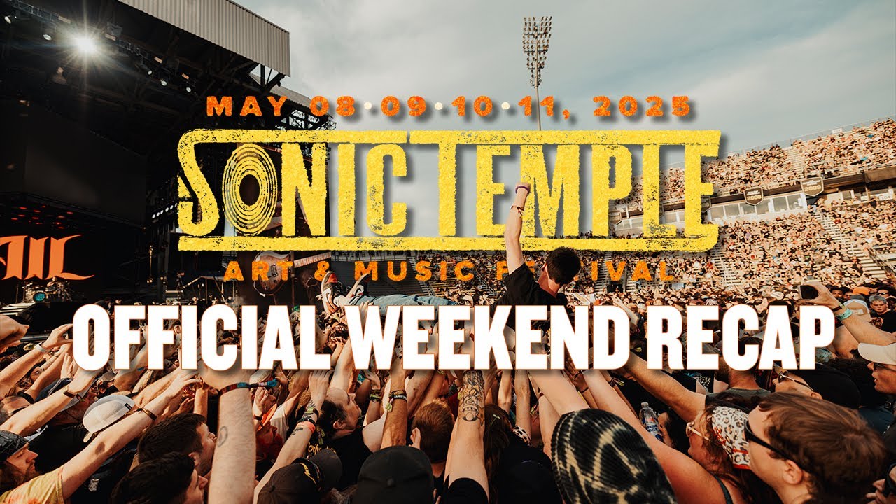 Sonic Temple 2025 | Official Weekend Recap - YouTube