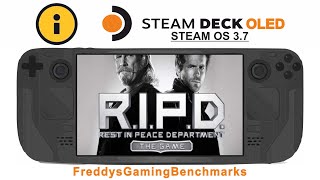 R.I.P.D. - The Game on Steam Deck OLED with Steam OS 3.7