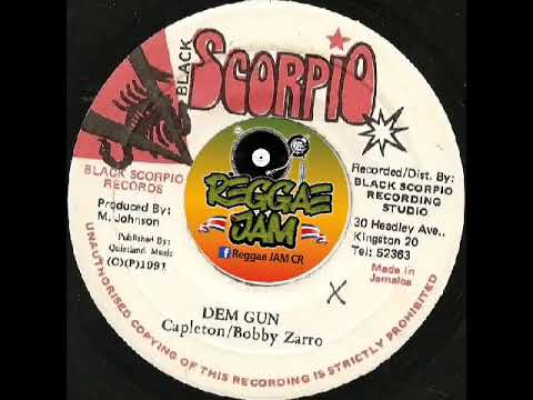 Capleton & Bobby Zarro // Dem Gun (Black Scorpio) 1991✓
