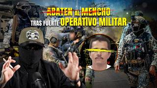 ‼️El MENCHO HA MUERTO‼️| 🔴El OPERATIVO MILITAR que NO tiene sentido