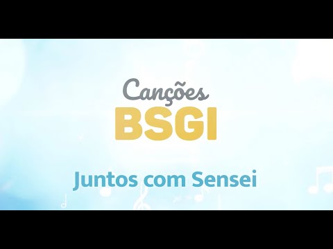 Juntos Com Sensei - BSGI