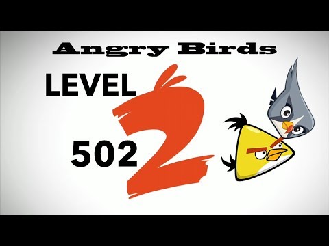 Angry Birds 2 Level 502 3 Star Walkthrough Gameplay